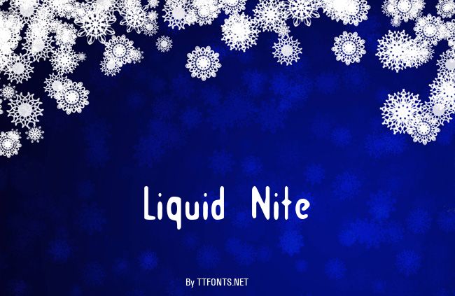 Liquid Nite example